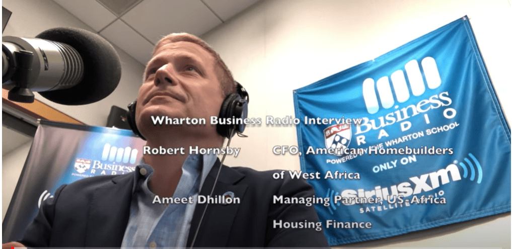 Bob Hornsby & Ameet Dhillon Discuss African Housing Finance (Sirius XM 111, Knowledge@Wharton)